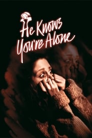 He Knows Youre Alone' Poster