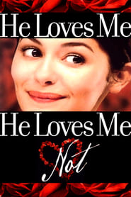 He Loves Me He Loves Me Not' Poster