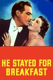 He Stayed for Breakfast' Poster