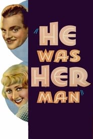 He Was Her Man' Poster