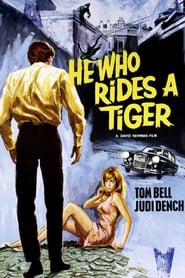 He Who Rides a Tiger' Poster