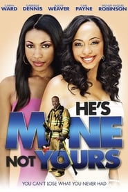 Hes Mine Not Yours' Poster