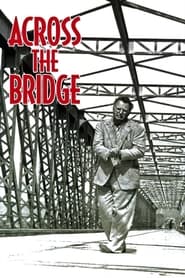 Across the Bridge' Poster