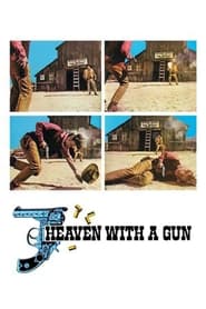Heaven with a Gun' Poster