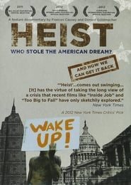 Streaming sources forHeist Who Stole the American Dream