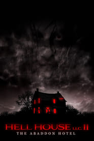 Streaming sources forHell House LLC II The Abaddon Hotel
