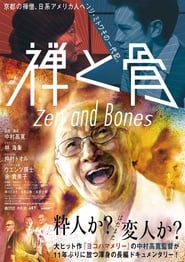 Zen and Bones' Poster