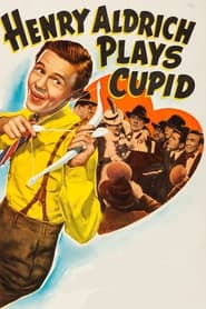 Henry Aldrich Plays Cupid' Poster