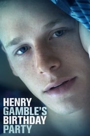 Henry Gambles Birthday Party' Poster