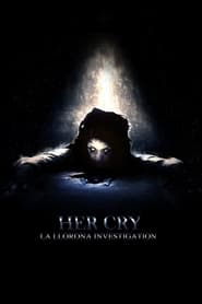 Her Cry La Llorona Investigation' Poster