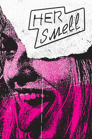 Her Smell' Poster