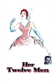 Her Twelve Men' Poster