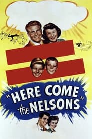 Here Come the Nelsons' Poster