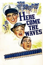 Here Come the Waves' Poster
