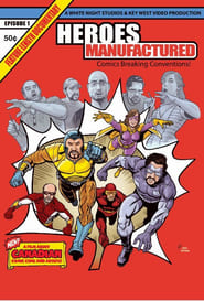 Heroes Manufactured' Poster