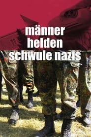 Men Heroes and Gay Nazis' Poster