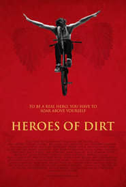 Heroes of Dirt' Poster