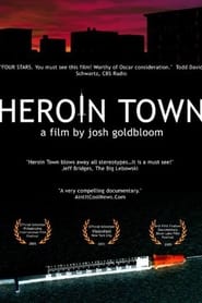 Heroin Town' Poster