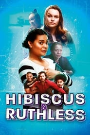 Hibiscus  Ruthless' Poster