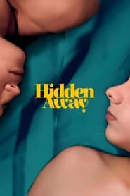 Hidden Away' Poster