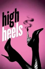 Streaming sources forHigh Heels