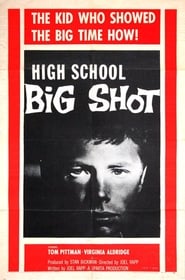 High School Big Shot' Poster