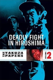 Battles Without Honor and Humanity Deadly Fight in Hiroshima' Poster