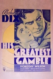 His Greatest Gamble' Poster