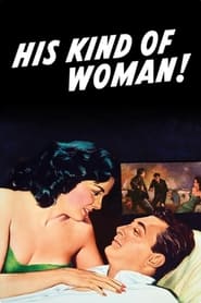 His Kind of Woman' Poster