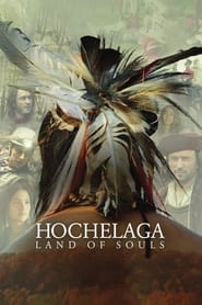Hochelaga Land of Souls' Poster