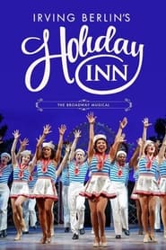 Streaming sources forHoliday Inn The New Irving Berlin Musical  Live on Broadway