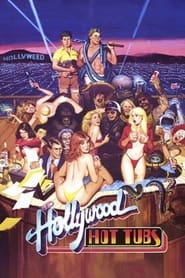 Hollywood Hot Tubs' Poster