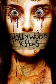 Hollywood Kills' Poster