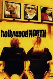 Hollywood North' Poster