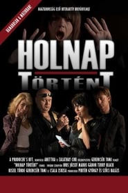 Holnap trtnt  A nagy bulvrfilm' Poster