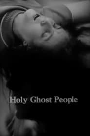 Holy Ghost People' Poster