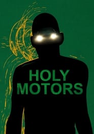 Streaming sources forHoly Motors