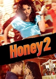 Honey 2' Poster