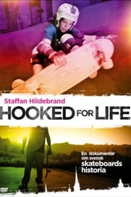 Hooked for Life' Poster
