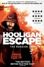 Hooligan Escape The Russian Job' Poster
