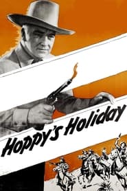 Hoppys Holiday' Poster