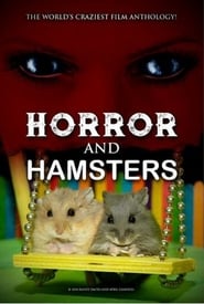 Horror and Hamsters' Poster