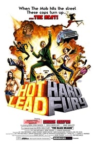 Hot Lead Hard Fury' Poster