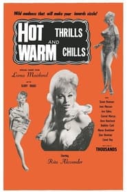 Hot Thrills and Warm Chills' Poster