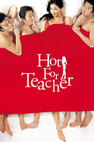 Hot for Teacher' Poster