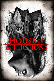 House of Afflictions' Poster