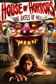 House of Horrors Gates of Hell
