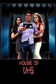 House of VHS' Poster