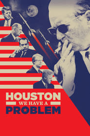 Houston We Have a Problem' Poster