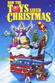 How the Toys Saved Christmas' Poster